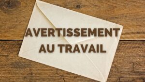 Lettre d'avertissement au travail