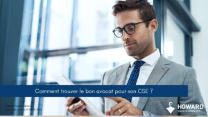 Droit social - trouver le bon avocat pour son CSE