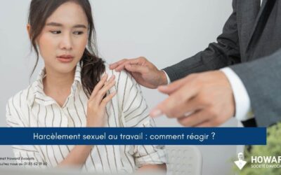 Harcèlement sexuel au travail : comment réagir ? 