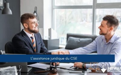 L&rsquo;assistance juridique du CSE : un soutien essentiel pour défendre les intérêts des salariés